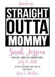 Birth Announcement - Straight Outta Mommy Baby Pink 5x7: Birth Announcement - Straight Outta Mommy