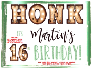 Sign - Honk its my Birthday Marquee Green Glitter 18x24: Yard Sign - Marquee Honk Birthday