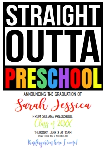Graduation Announcement - Straight Outta Preschool - 5x7 Rainbow: Invite - Straight Outta Preschool