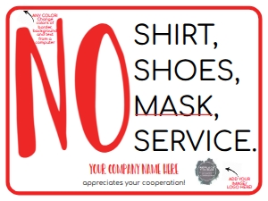 Sign - NO Big Mask No Service Yard Sign 24x18: Sign - No Mask No Service