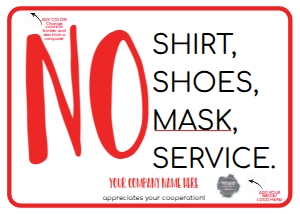 Sign - NO Big Mask No Service Sign 5x7: Sign - No Mask No Service