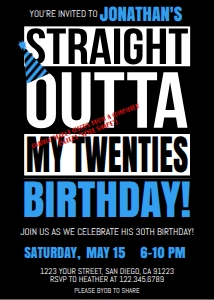 Invite - Straight Outta My Twenties Birthday BLACK 5x7: Straight Outta My Twenties Birthday