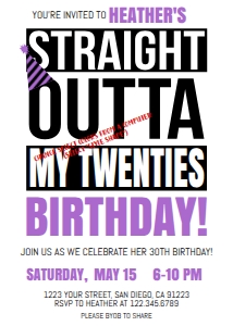 Invite - Straight Outta My Twenties Birthday WHITE 5x7: Straight Outta My Twenties Birthday