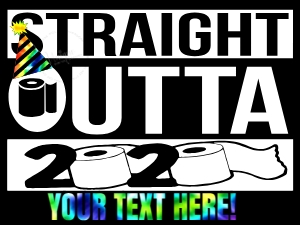 Yard Sign - Straight Outta 2020 New Years Eve Decoration - Rainbow Tie Dye - 18x24: Yard Sign - Straight Outta 2020 New Years