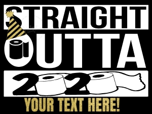 Yard Sign - Straight Outta 2020 New Years Eve Decoration - Gold Glitter - 18x24: Yard Sign - Straight Outta 2020 New Years