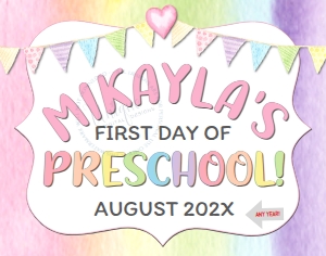 School Sign - White Simple Watercolor Rainbow - FIRST Day Preschool - 11x14: School Sign - Rainbow Watercolor Preschool