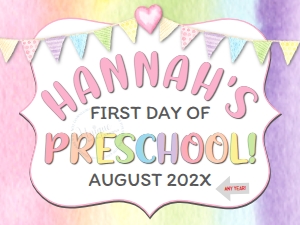 School Sign - White Simple Watercolor Rainbow - FIRST Day Preschool - Tablet Size: School Sign - Rainbow Watercolor Preschool