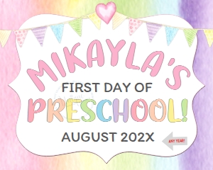 School Sign - White Simple Watercolor Rainbow - FIRST Day Preschool - 16x20 (print at 50% for 8x10): School Sign - Rainbow Watercolor Preschool