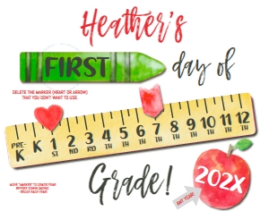 School Sign - Moving Marker Ruler - White FIRST DAY - 11x14: School Sign - Moving Ruler Grades