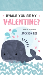 V023- Valentine Whale You Be: V023- Valentine Whale You Be