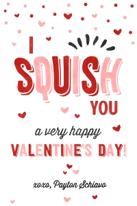 I Squish You Happy Valentine's day - TG123: I Squish You Happy Valentine's day - TG123