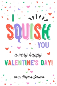 I Squish You Happy Valentine's day - TG119: I Squish You Happy Valentine's day - TG119