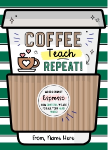 Coffee Teach Repeat Printable Gift Card Holder - X040 design preview