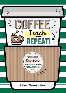 Coffee Teach Repeat Printable Gift Card Holder - X040: Coffee Teach Repeat Printable Gift Card Holder - X040