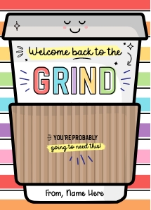 Welcome Back to the Grind Gift Card Holder - X048 design preview