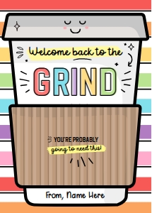 Welcome Back to the Grind Gift Card Holder - X048: Welcome Back to the Grind Gift Card Holder - X048