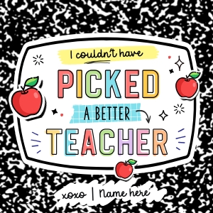 Couldn't Have Picked a Better Teacher Tag - TG255 design preview