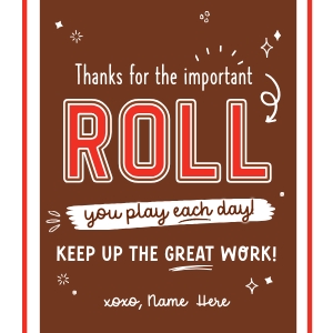 Thanks for the Important Roll Tag - TG289: Thanks for the Important Roll Tag - TG289