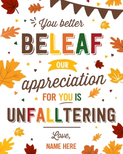 Our Appreciation is UNFALLTERING 8x10" Sign - TG082: Our Appreciation is UNFALLTERING 8x10" Sign - TG082