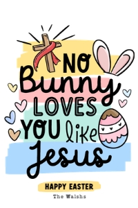 No Bunny Loves You Like Jesus - TG413: No Bunny Loves You Like Jesus - TG413