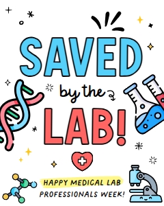 Medical Lab Professionals Week Sign - SN437: Medical Lab Professionals Week Sign - SN437