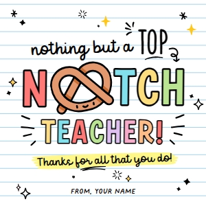 A Top Notch Teacher Pretzel Tag - TG462 design preview