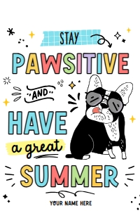 Stay Pawsitive Summer Tag - TG470: Stay Pawsitive Summer Tag - TG470