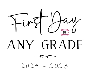 First & Last Day of School Sign - SC015 design preview
