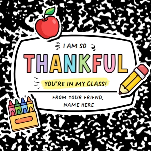 Thankful You're in my Class - TG481: Thankful You're in my Class - TG481