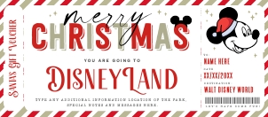Christmas DisneyLand Trip Gift Ticket - 152 CE: Christmas DisneyLand Trip Gift Ticket - 152 CE