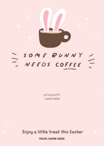 Some Bunny Needs Coffee Gift Card Holder - X067: Some Bunny Needs Coffee Gift Card Holder - X067