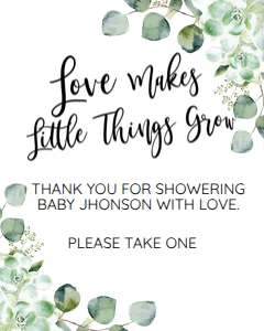 LOVE MAKES LITTLE THINGS GROW SIGN 8X10: LOVE MAKES LITTLE THINGS GROW SIGN 8X10