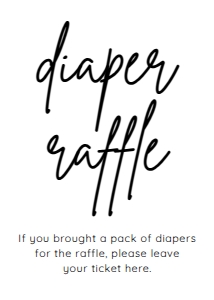 BSIG DIAPER RAFFLE SIGN 5X7: BSIG DIAPER RAFFLE SIGN 4X6, 5X7, 8X10, TICKET 3.5X2