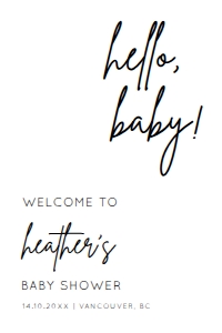 BSIG HELLO BABY SHOWER WELCOME SIGN 24X36: BSIG HELLO BABY SHOWER WELCOME SIGN 18X24, 20X30, 24X36