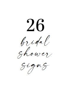 SIGNS 8x10": 100+ TEMPLATE BRIDAL SHOWER BUNDLE