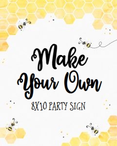 Bumblebee - Make Your Own 8x10 Sign design preview