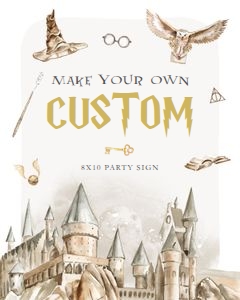Wizard - Make Your Own - 8x10 - Sign II: Wizard - Make Your Own - 8x10 - Sign II