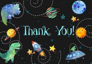 Dinosaur Space Thank You Card (Flat) -1: Dinosaur Space Birthday Invitation (Bundle) -1