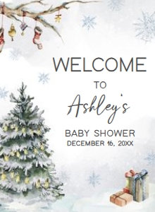 541 Baby it's Cold Outside Pine Tree Baby Shower Welcome Sign 11x15: 541 Baby it's Cold Outside Pine Tree Baby Shower Welcome Sign