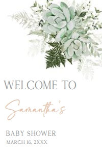 679 Greenery Succulent Baby in Bloom Baby Shower Welcome Sign 20x30: 679 Greenery Succulent Baby in Bloom Baby Shower Welcome Sign