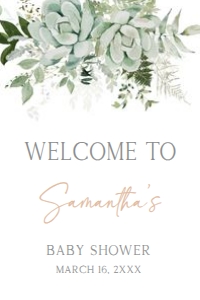 681 Succulent Baby in Bloom Baby Shower Welcome Sign 24x36: 681 Succulent Baby in Bloom Baby Shower Welcome Sign