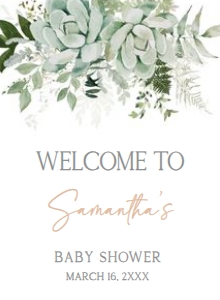 681 Succulent Baby in Bloom Baby Shower Welcome Sign 11x15: 681 Succulent Baby in Bloom Baby Shower Welcome Sign