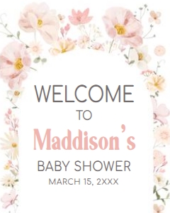 1016 Baby in Bloom Baby Shower Welcome Sign 16x20 A: 1016 Baby in Bloom Baby Shower Welcome Sign