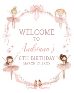 42BD Ballerina Birthday Party Welcome Sign 16x20 B: 42BD Ballerina Birthday Party Welcome Sign
