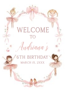 42BD Ballerina Birthday Party Welcome Sign A2 B: 42BD Ballerina Birthday Party Welcome Sign