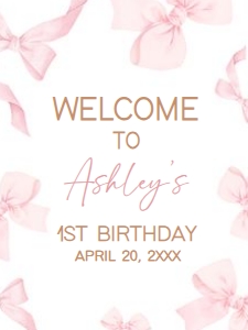 56BD Coquette Pink Bow First Birthday Welcome Sign 18x24 A: 56BD Coquette Pink Bow First Birthday Welcome Sign