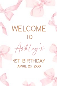 56BD Coquette Pink Bow First Birthday Welcome Sign 24x36 A: 56BD Coquette Pink Bow First Birthday Welcome Sign