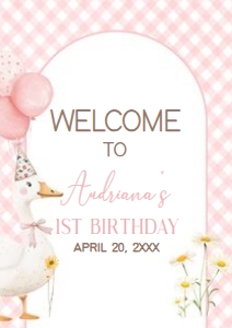 60BD Silly Goose First Birthday Welcome Sign A2 A: 60BD Silly Goose First Birthday Welcome Sign