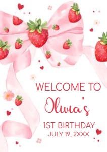 80BD Bow Strawberry First Birthday Welcome Sign A1 A: 80BD Bow Strawberry Birthday Party Welcome Sign