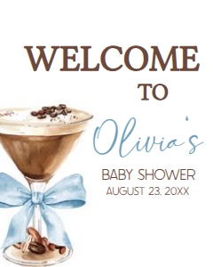 1097 Blue Bow Espresso Martini Baby Shower Welcome Sign 18x24 A: 1097 Blue Bow Espresso Martini Baby Shower Welcome Sign